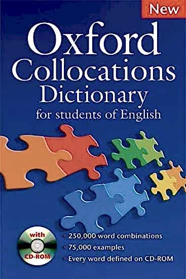 Oxford Collocations Dictionary, New Edition Dictionary and CD-ROM Pack