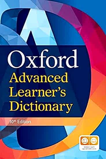 Oxford Advanced Learner’s Dictionary