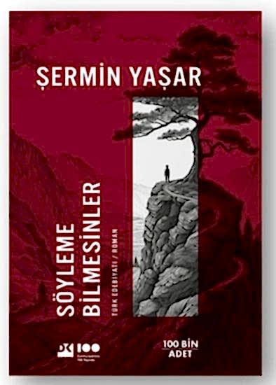  Söyleme Bilmesinler