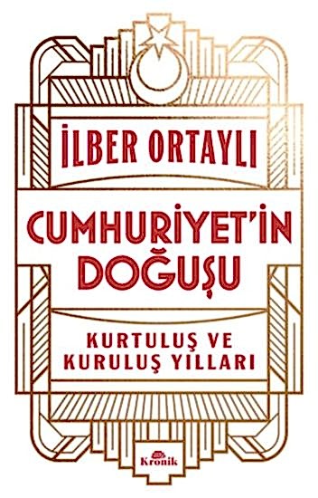 Cumhuriyetin Doğuşu Kurtuluş ve Kuruluş Yılları