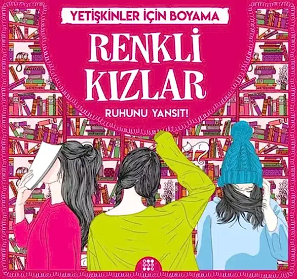 &nbsp;Renkli&nbsp;Kızlar&nbsp;-&nbsp;Yetişkinler&nbsp;İçinBoyama