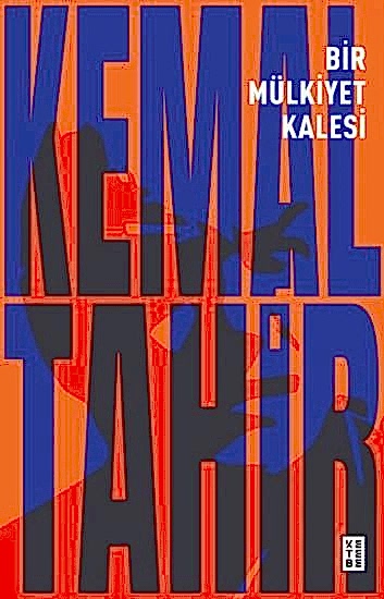 Bir Mülkiyet Kalesi