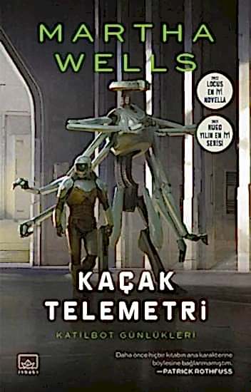 Kaçak Telemetri Katilbot Günlükleri 6