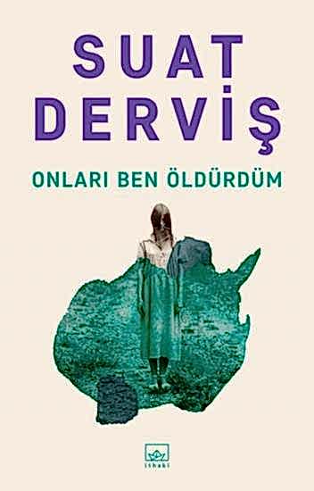 Onları Ben Öldürdüm