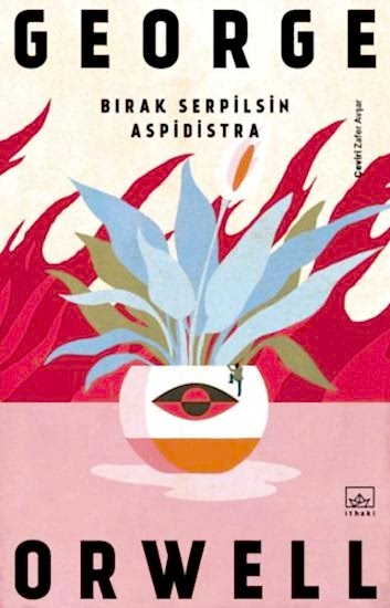 Bırak Serpilsin Aspidistra