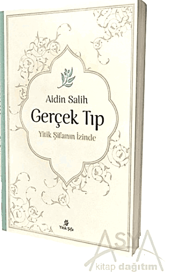 Yitik Şifanın İzindeGerçek Tıp