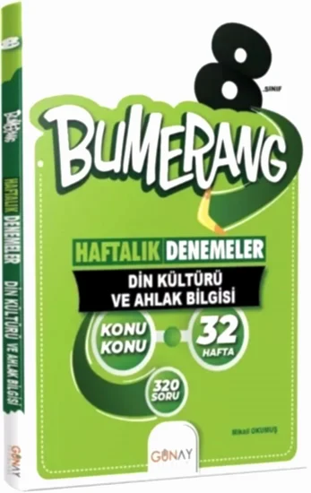 GÜNAY BUMERANG 8. Sınıf Din Kültürü ve Ahlak Bilgisi Bumerang Konu Konu Haftalık Denemeler